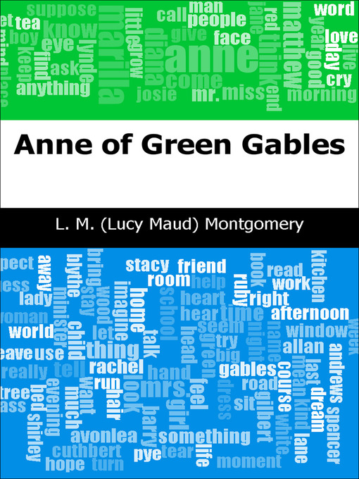 Title details for Anne of Green Gables by L. M. Montgomery - Available